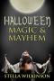 [Magical Misadventures of Emily Rand 01] • Halloween Magic and Mayhem